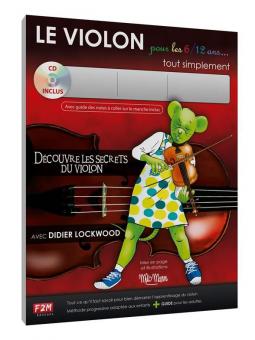 Le VIOLON pour les 6/12 ans... tout simplement 