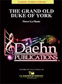 The Grand Old Duke of York 