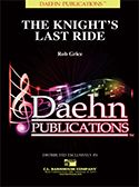 The Knight's Last Ride 