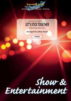 Let's Stick Together 