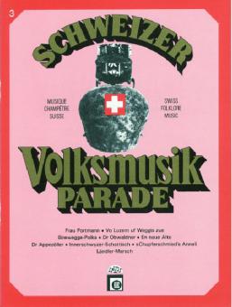 Schweizer Volksmusikparade 3 