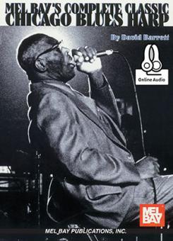 Complete Classic Chicago Blues Harp 