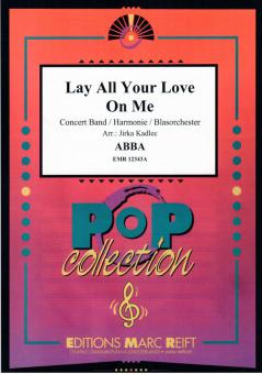 Lay All Your Love On Me Standard