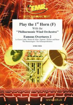 Play the 1st F Horn: Famous Overtures 2 Standard