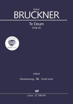 Te Deum WAB 45 