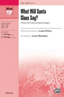 What Will Santa Claus Say? 