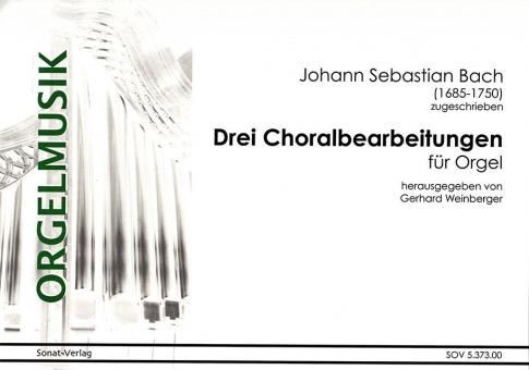 3 Choralbearbeitungen für Orgel 