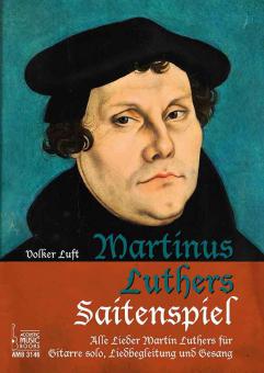 Martinus Luthers Saitenspiel 