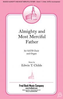 Almighty And Most Merciful Father 