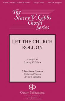 Let The Church Roll On 