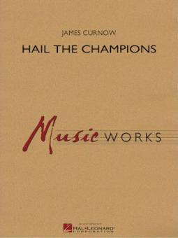 Hail The Champions Standard