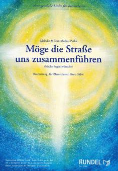 Möge die Straße uns zusammenführen 