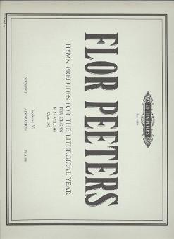 Hymn Preludes for the Liturgical Year Op. 100 Vol. 6 