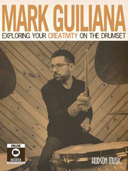 Exploring Your Creativity on the Drumset 