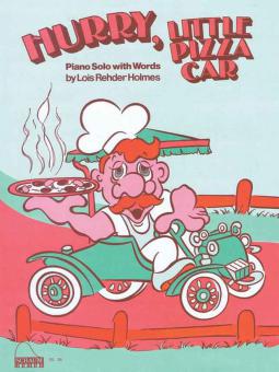 Hurry Little Pizza Car 