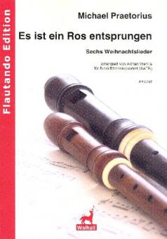 Es ist ein Ros entsprungen 