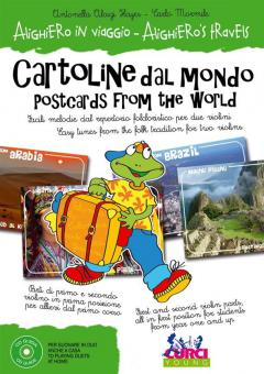Alighiero in viaggio - Cartoline dal mondo 