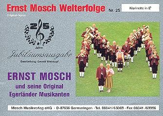Jubiläumsausgabe - Ernst Mosch Welterfolge 