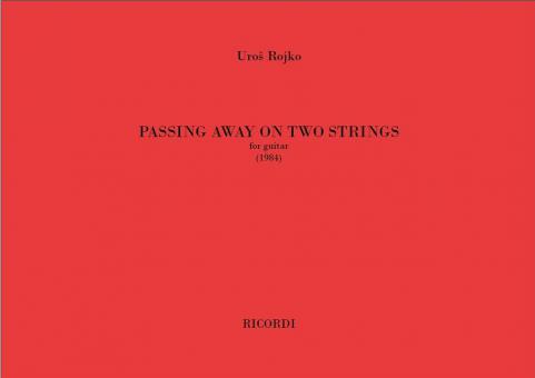 Passing away on two strings 