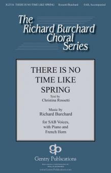 There Is No Time like Spring 