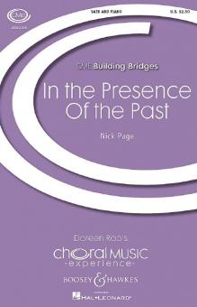 In the Presence Of the Past 