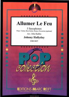 Allumer Le Feu Download