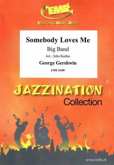 Somebody Loves Me Download