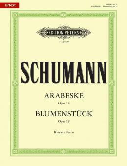 Arabesque in C major, op. 18 / Blumenstuck, op. 19 
