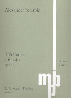 Four Preludes Op. 48 