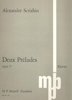Two Preludes Op. 27 