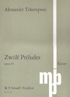 12 Preludes Op. 85 