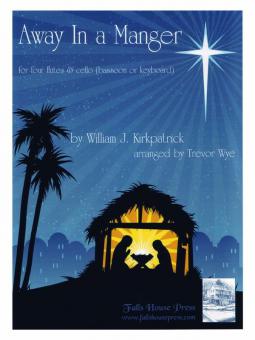 Away in A Manger 