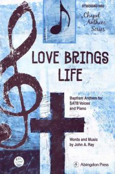 Love Brings Life 