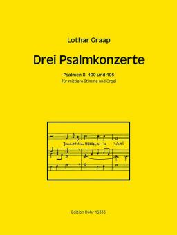 Drei Psalmkonzerte 