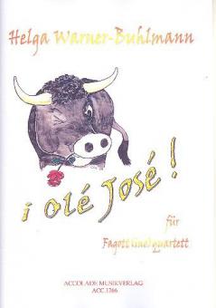 Ole Jose. 4 Quartette für Fagotte oder Fagottinos 