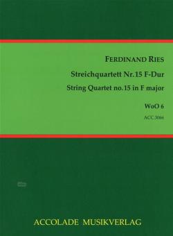 Quartett Nr. 15 WoO 6 F-Dur 