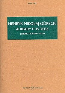 Already It Is Dusk op. 62 