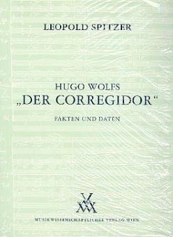 Hugo Wolfs Corregidor 