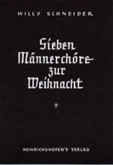 Sieben Männerchöre zur Weihnacht 