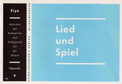 Lied und Spiel Heft 9: Oberstufe 