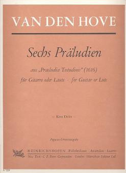 6 Präludien aus 'Praeludia Testudinis 