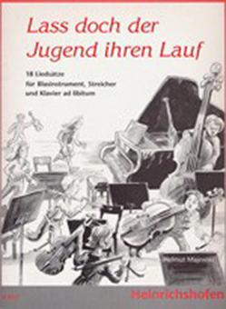 Lass doch der Jugend ihren Lauf 