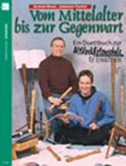 Vom Mittelalter bis zur Gegenwart 