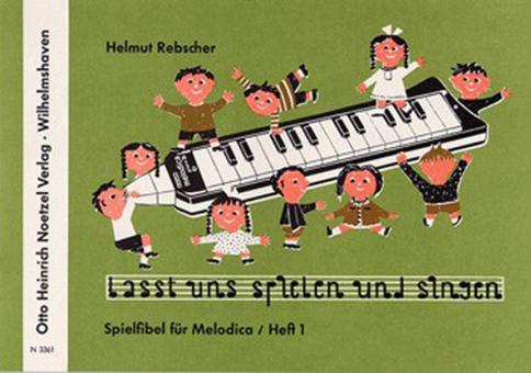 Lass uns spielen und singen 1 