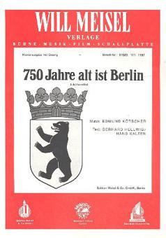 Siebenhundertfünfzig Jahre alt ist Berlin 