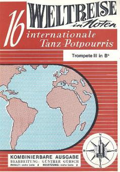 Weltreise in Noten (16 Internationale Tanz-Potpourris.) 