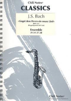 Singet dem Herrn ein neues Lied BWV 225 