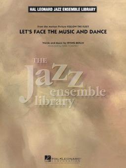 Let's Face The Music And Dance 