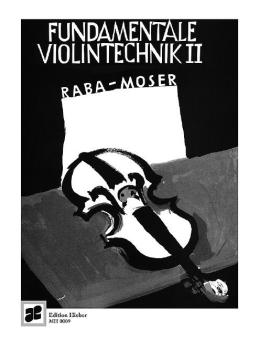 Fundamentale Violintechnik 2 