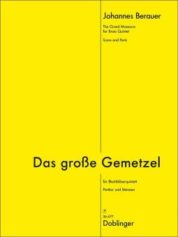 Das große Gemetzel für Blechbläserquintett 